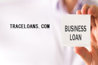 Traceloans.com Business Loans: A Complete Guide for Small Business Owners and Entrepreneurs